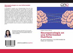 Neuropsicología en una Enfermedad Huérfana - Galeano Beltrán, Angelica