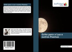 Grito para a Lua e outros Poemas - Ferraz Melo, André
