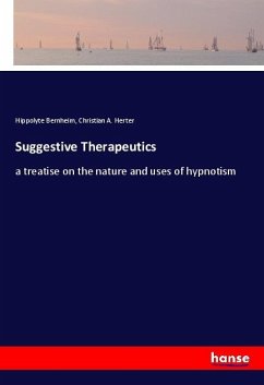 Suggestive Therapeutics - Bernheim, Hippolyte;Herter, Christian A.