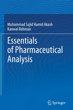 Essentials of Pharmaceutical Analysis - Akash, Muhammad Sajid Hamid;Rehman, Kanwal