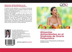 Alimentos Antioxidantes en el Síndrome de Ovario Poliquístico - Echeverría Soria, Laura Stephanie