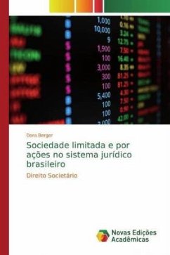 Sociedade limitada e por ações no sistema jurídico brasileiro - Berger, Dora