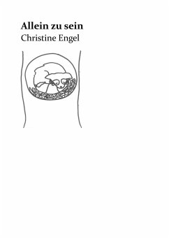 Allein zu sein - Engel, Christine