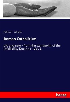 Roman Catholicism - Schulte, John J. F.