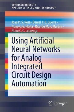 Using Artificial Neural Networks for Analog Integrated Circuit Design Automation - Rosa, João P. S.;Guerra, Daniel J. D.;Horta, Nuno C. G.