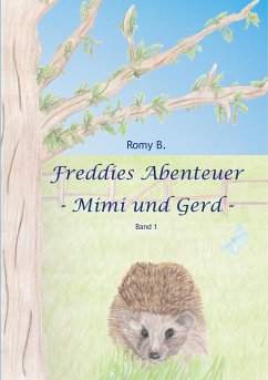 Freddies Abenteuer - B., Romy