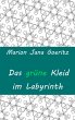 Das grüne Kleid im Labyrinth - Bild 1