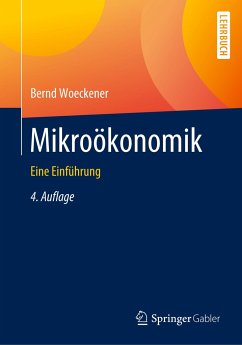 Mikroökonomik - Woeckener, Bernd
