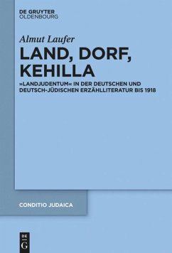 Land, Dorf, Kehilla - Laufer, Almut