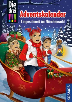 Die drei !!! Adventskalender - Eingeschneit im Märchenwald - Ambach, Jule;Vogel, Kirsten