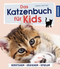 Das Katzenbuch für Kids - Böttjer, Andrea