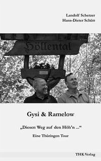 Gysi & Ramelow - Scherzer, Landolf; Schütt, Hans-Dieter