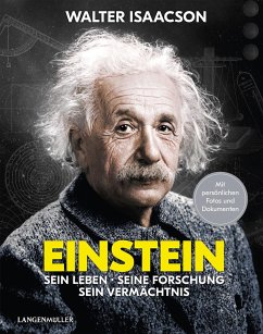 Einstein: Sein Leben, seine Forschung, sein Vermächtnis - Isaacson, Walter
