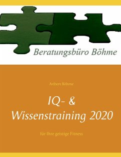 IQ- & Wissenstraining 2020 - Böhme, Aribert