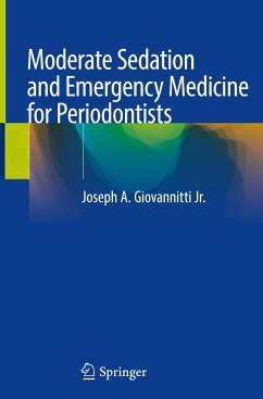Moderate Sedation and Emergency Medicine for Periodontists - Giovannitti, Joseph A.