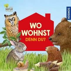 Wo wohnst denn du? - Apfelbacher, Lisa;Schwarz, Regina