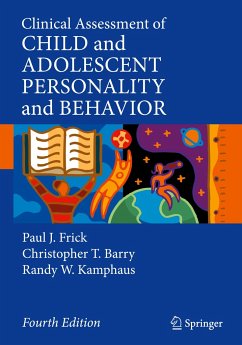 Clinical Assessment of Child and Adolescent Personality and Behavior - Frick, Paul J.;Barry, Christopher T.;Kamphaus, Randy W.