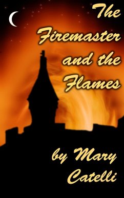 Cover The Firemaster and the Flames (eBook, ePUB)