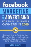 Facebook Marketing and Advertising for Small Business Owners (eBook, ePUB)