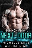 The Orphan Next Door: A Single Daddy Next Door Romance (eBook, ePUB) The Orphan Next Door: A Single Daddy Next Door Romance (eBook, ePUB)