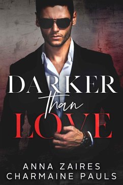 Darker Than Love (eBook, ePUB) - Zaires, Anna; Pauls, Charmaine