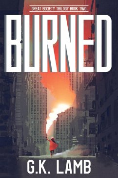 Cover Burned (Great Society Trilogy, #2) (eBook, ePUB)