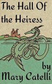 The Hall of the Heiress (eBook, ePUB)