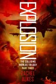 Explosion (Colliding Worlds Trilogy, #3) (eBook, ePUB)