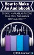 How to Make an Audiobook: Create,... - Bild 1