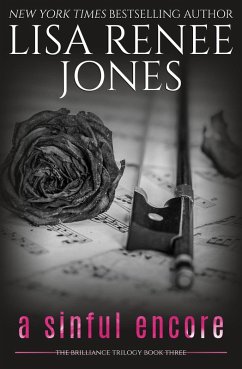 A Sinful Encore (Brilliance Trilogy, #3) (eBook, ePUB) - Jones, Lisa Renee