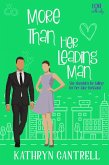 More Than Her Leading Man (Love in the City, #4) (eBook, ePUB)