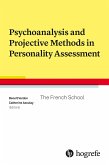 Psychoanalysis and Projective Methods in Personality Assessment (eBook, ePUB)