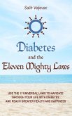 Diabetes and the Eleven Mighty Laws (eBook, ePUB)
