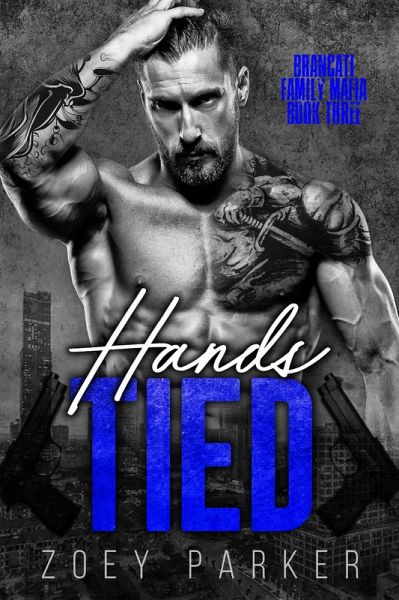 Hands Tied (Book 3) (eBook, ePUB) Hands Tied (Book 3) (eBook, ePUB)