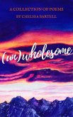 (Un)Wholesome (eBook, ePUB)