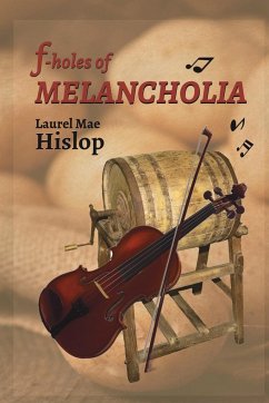 f-Holes of MELANCHOLIA - Hislop, Laurel Mae