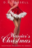 A Warrior's Christmas (NIGHTMARE WARRIOR MC, #4) (eBook, ePUB)