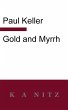 Gold and Myrrh - Bild 1