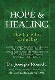 Hope & Healing, The Case for Cannabis