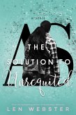 The Solution to Unrequited (The Science of Unrequited, #2) (eBook, ePUB)