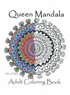Queen Mandalas Adult Coloring Book - Follmer, Alicia