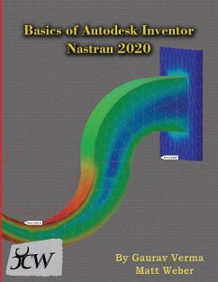 Basics of Autodesk Inventor Nastran 2020 - Verma, Gaurav; Weber, Matt