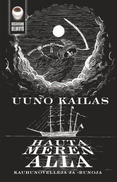 Hauta meren alla - Kailas, Uuno