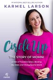 Circle Up: A Tale of Transformation, Beating the Odds and Changing the World, the Story of Momni (eBook, ePUB)
