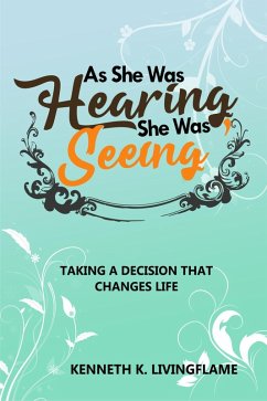 Cover As She Was Hearing, She Was Seeing (eBook, ePUB)