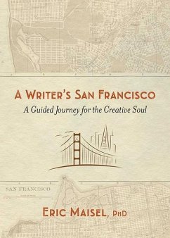 A Writer's San Francisco - Maisel, Eric