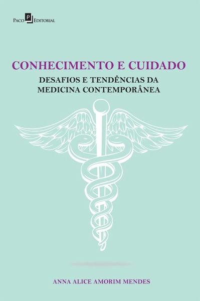 CONHECIMENTO E CUIDADO (eBook, ePUB) CONHECIMENTO E CUIDADO (eBook, ePUB)