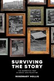 Surviving The Story: The Narrative Trap in Israel and Palestine