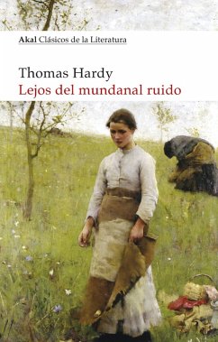 Lejos del mundanal ruido (eBook, ePUB) - Hardy, Thomas
