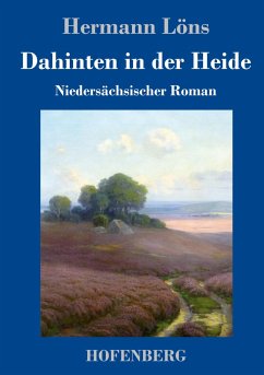 Dahinten in der Heide - Löns, Hermann